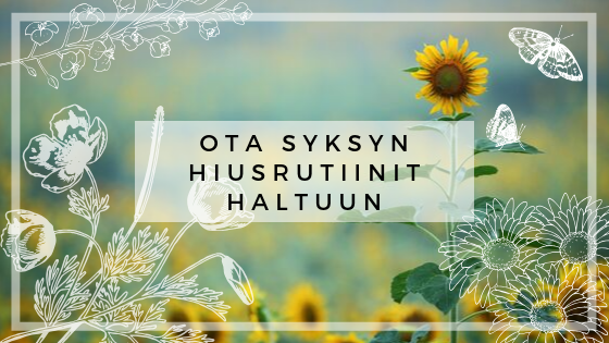 hiustenhoitotuotteet syksyllä